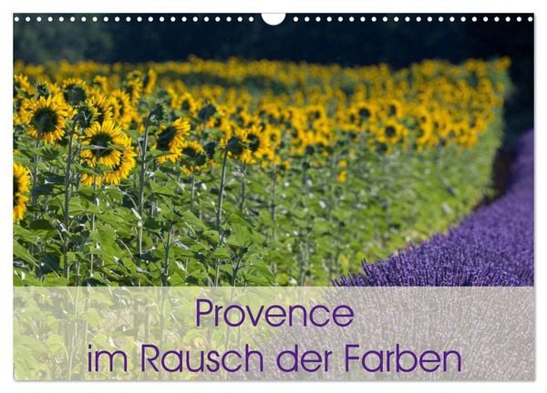 Produktbild: Provence im Rausch der Farben (Wandkalender 2026 DIN A3 quer), CALVENDO Monatskalender