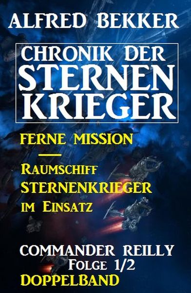 Produktbild: Commander Reilly Folge 1/2 Doppelband Chronik der Sternenkrieger