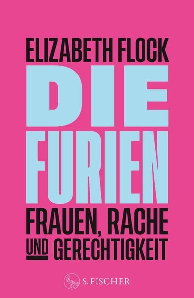 Produktbild: Die Furien - Frauen, Rache und Gerechtigkeit