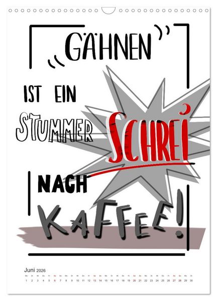 Produktbild: Kaffee liebt dich (Wandkalender 2026 DIN A3 hoch), CALVENDO Monatskalender