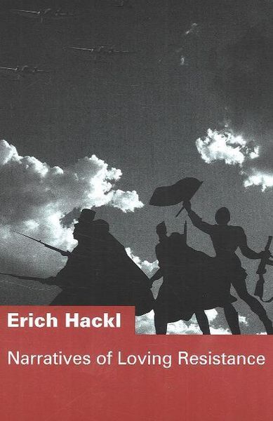 Produktbild: Hackl, E: Narratives of Loving Resistance