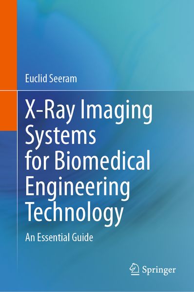 Produktbild: X-Ray Imaging Systems for Biomedical Engineering Technology