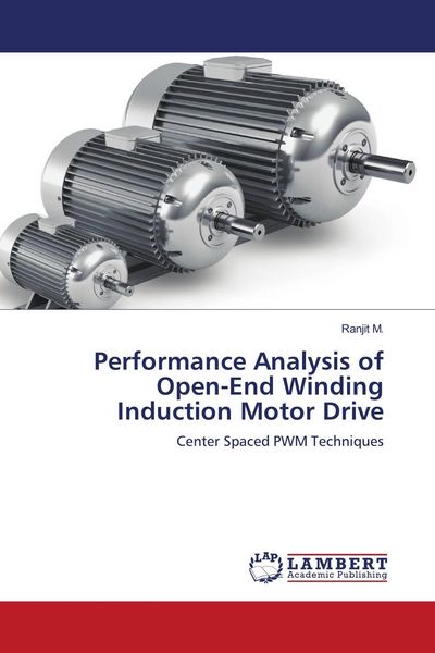 Produktbild: Performance Analysis of Open-End Winding Induction Motor Drive
