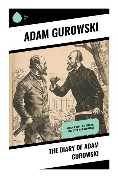 Produktbild: The Diary of Adam Gurowski