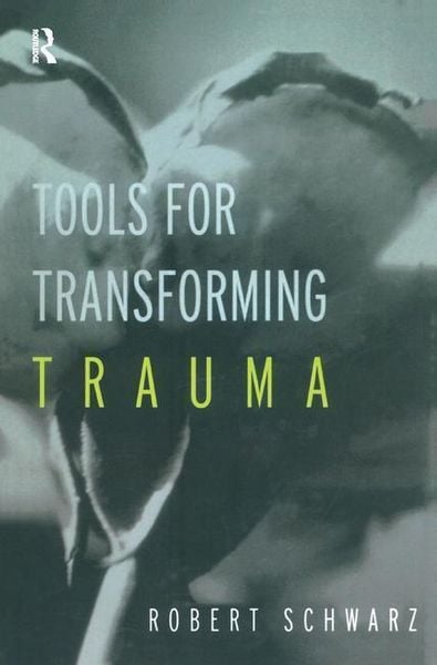 Produktbild: Schwarz, R: Tools for Transforming Trauma