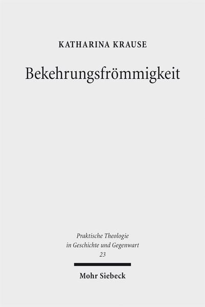 Produktbild: Bekehrungsfr&ouml;mmigkeit