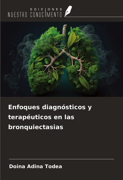 Produktbild: Enfoques diagn&oacute;sticos y terap&eacute;uticos en las bronquiectasias