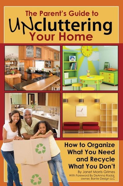 Produktbild: The Parent's Guide to Uncluttering Your Home