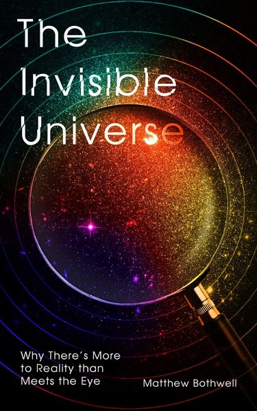 Produktbild: The Invisible Universe