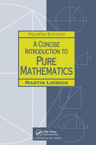 Produktbild: A Concise Introduction to Pure Mathematics