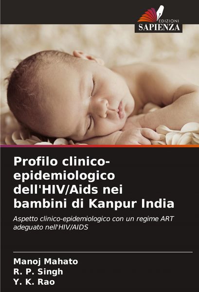 Produktbild: Profilo clinico-epidemiologico dell'HIV/Aids nei bambini di Kanpur India