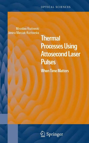 Produktbild: Thermal Processes Using Attosecond Laser Pulses