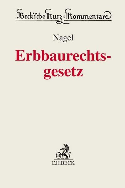 Produktbild: Erbbaurechtsgesetz. ErbbauRG