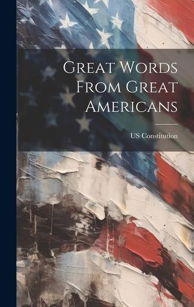 Produktbild: Great Words From Great Americans
