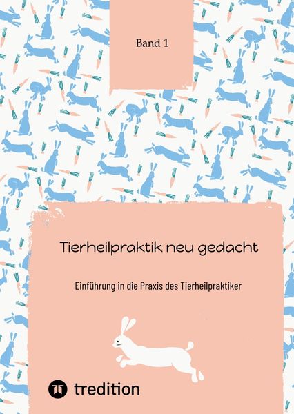 Produktbild: Tierheilpraktik neu gedacht Teil 1