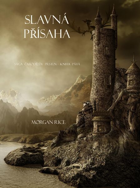 Produktbild: Slavn&aacute; Pr&iacute;saha (S&aacute;ga Carodejuv Prsten - Kniha P&aacute;t&aacute;)
