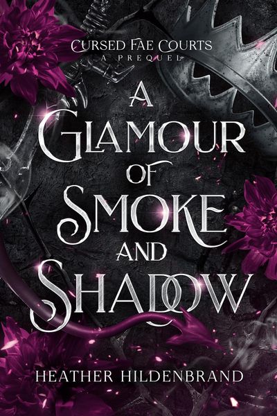 Produktbild: A Glamour of Smoke & Shadow