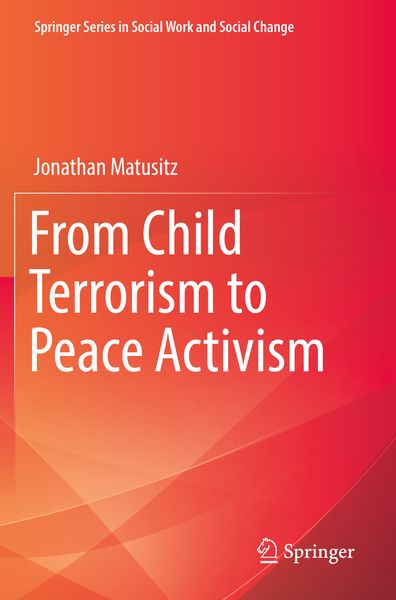 Produktbild: From Child Terrorism to Peace Activism