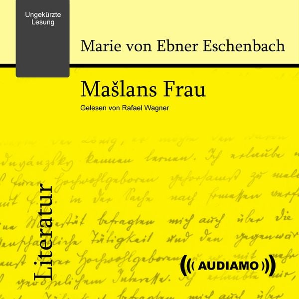 Mašlans Frau - Marie Ebner Eschenbach, Audio, 9783903178274