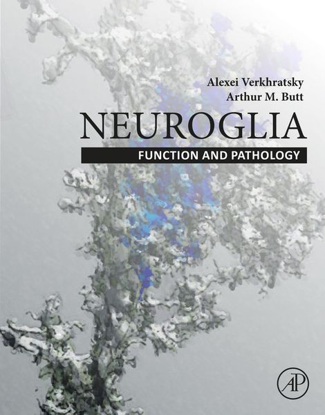 Produktbild: Neuroglia: Function and Pathology