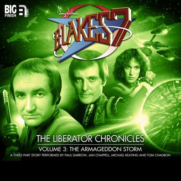 Produktbild: Blake's 7, The Liberator Chronicles, Vol. 3