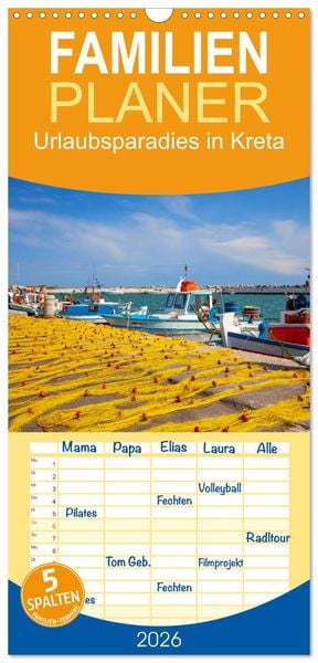 Familienplaner 2026 - Urlaubsparadies in Kreta mit 5 Spalten (Wandkalender, 21 x 45 cm) CALVENDO