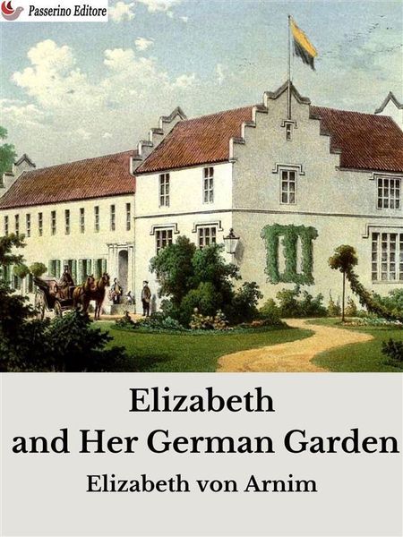 Produktbild: Elizabeth and Her German Garden