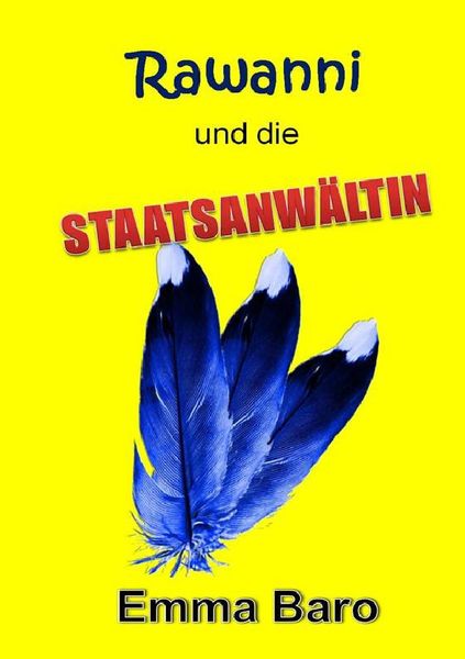 Produktbild: Rawanni / Rawanni und die Staatsanw&auml;ltin: Band 3