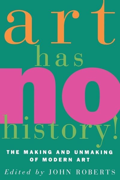 Produktbild: Art Has No History!