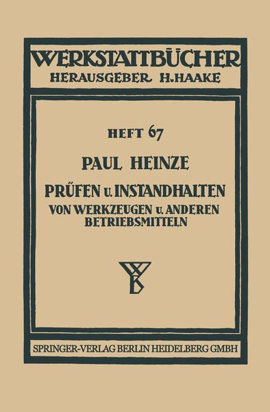 Produktbild: Pr&uuml;fen und Instandhalten von Werkzeugen und anderen Betriebsmitteln