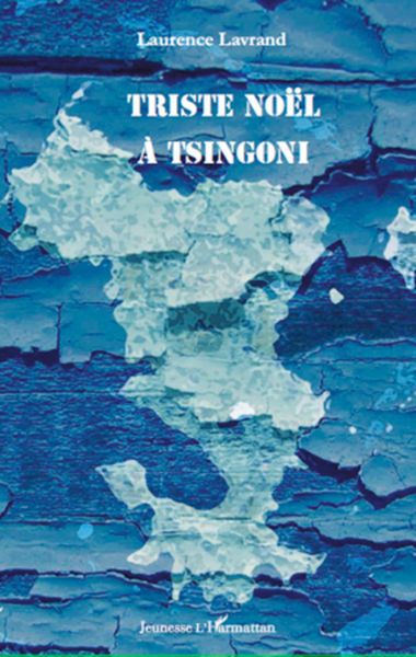 Produktbild: Triste No&euml;l &agrave; Tsingoni
