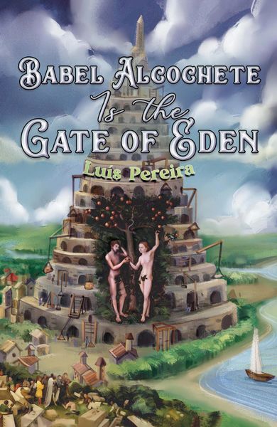 Produktbild: Babel Alcochete Is the Gate of Eden