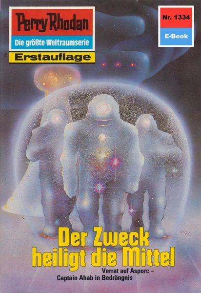 Produktbild: Perry Rhodan 1334: Der Zweck heiligt die Mittel