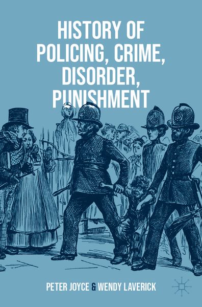 Produktbild: History of Policing, Crime, Disorder, Punishment
