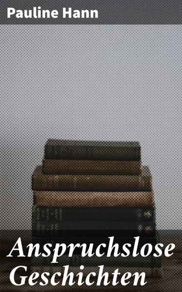 Produktbild: Anspruchslose Geschichten