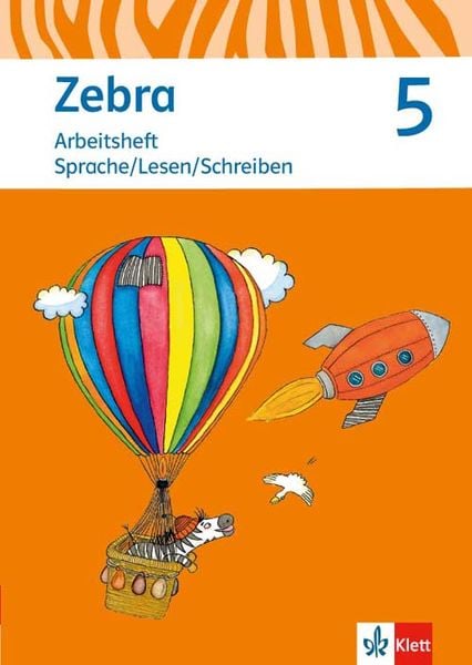 Produktbild: Zebra. Arbeitsheft Sprache, Lesen, Schreiben Klasse 5. Ausgabe Berlin, Brandenburg ab 2017