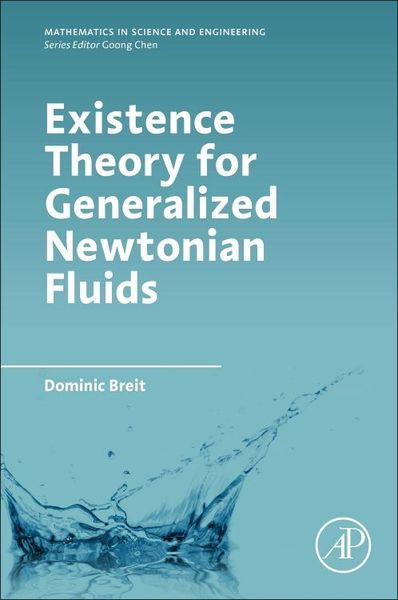 Produktbild: Breit, D: Existence Theory for Generalized Newtonian Fluids