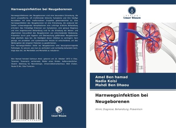 Harnwegsinfektion bei Neugeborenen, Taschenbuch von Amel Ben Hamad , Nadia Kolsi , Mahdi Ben Dhaou, Verlag Unser Wissen, 9786208255664