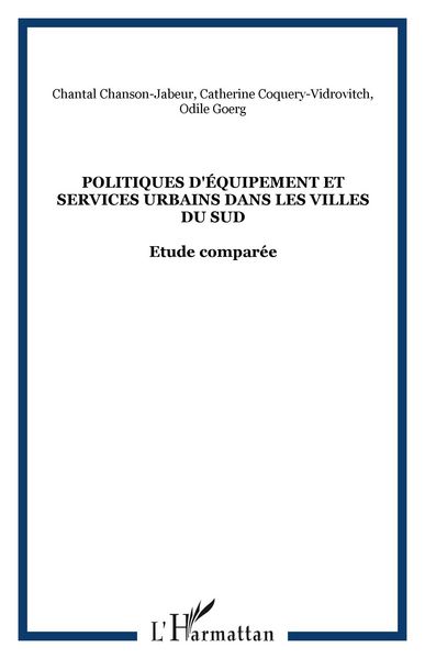 Produktbild: Politiques d'&eacute;quipement et services urbains dans les villes du Sud