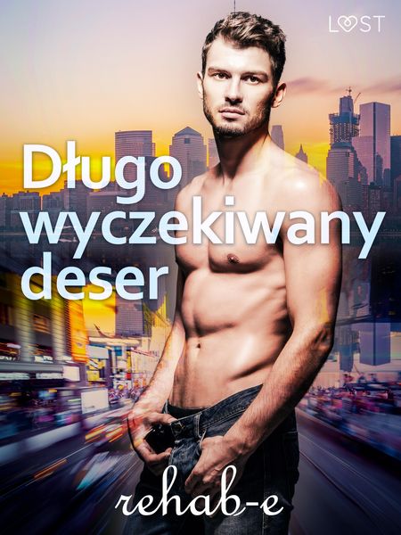 Produktbild: D&iquest;ugo wyczekiwany deser&nbsp;- gejowska erotyka