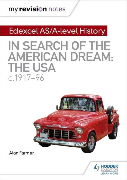 Produktbild: My Revision Notes: Edexcel AS/A-level History: In search of the American Dream: the USA, c1917-96