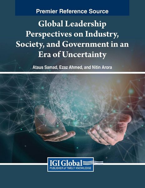 Produktbild: Global Leadership Perspectives on Industry, Society, and Government in an Era of Uncertainty