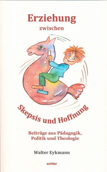 Produktbild: Erziehung zwischen Skepsis und Hoffnung
