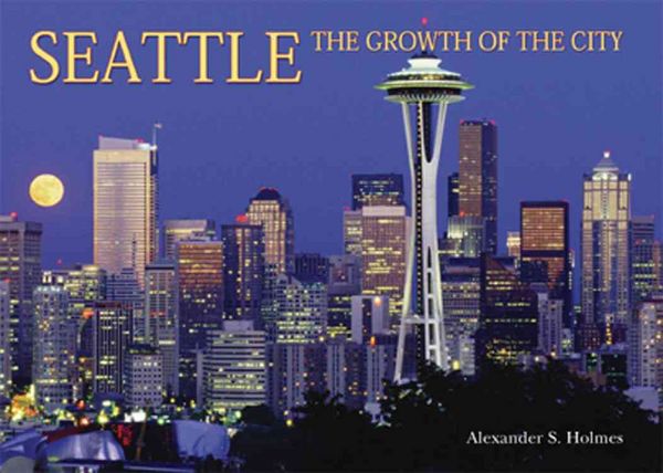 Produktbild: Seattle: The Growth of the City
