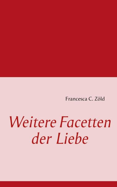 Produktbild: Weitere Facetten der Liebe