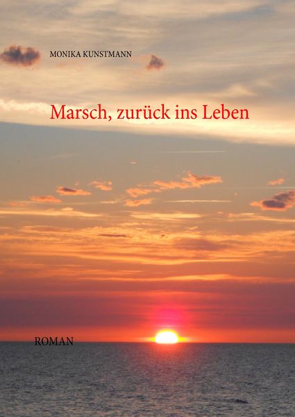 Produktbild: Marsch zur&uuml;ck ins Leben