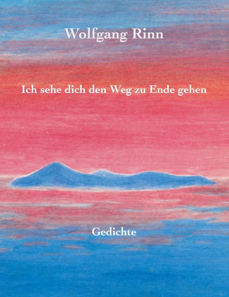 Produktbild: Ich sehe dich den Weg zu Ende gehen