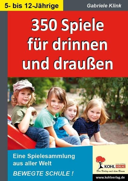 Produktbild: 350 Spiele f&uuml;r drinnen und drau&szlig;en