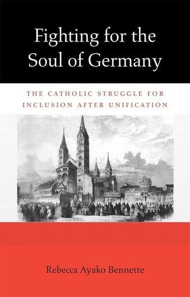 Produktbild: Bennette, R: Fighting for the Soul of Germany