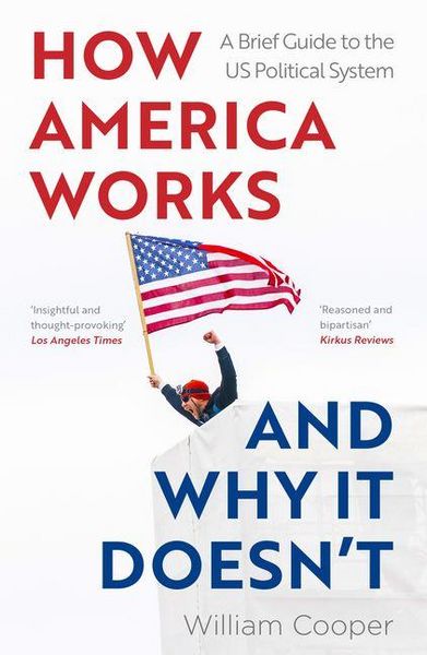 Produktbild: How America Works ... and Why It Doesnt